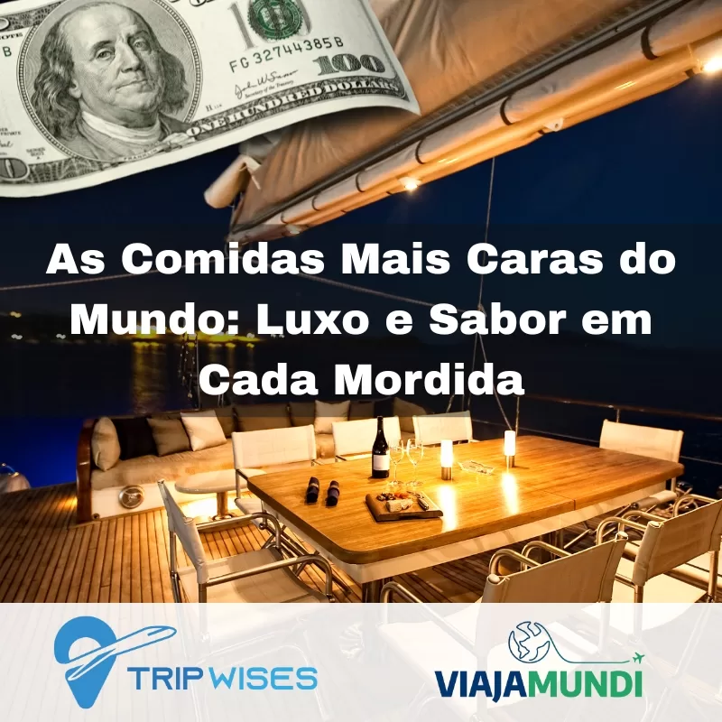 No momento, você está visualizando 💎🍽️ As Comidas Mais Caras do Mundo: Luxo e Sabor em Cada Mordida